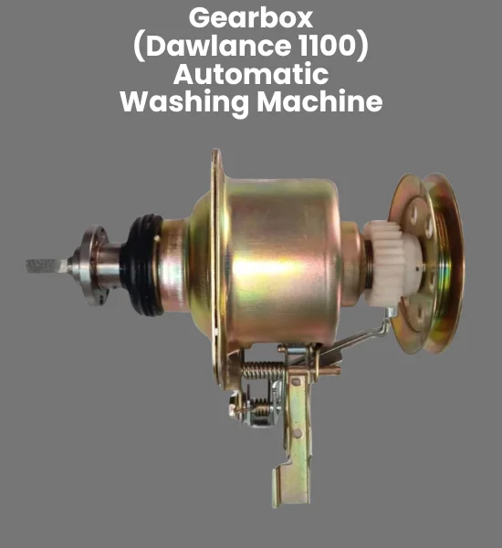 Gearbox (Dawlance 1100) Automatic Washing Machine Parts - GBA-8