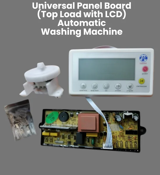 Universal Panel Board Top Load with LCD Automatic Washing Machine Part - UBA-3