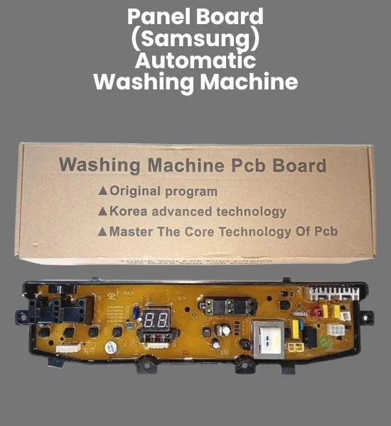 Panel Board (Samsung) Automatic Washing Machine Parts - PBA-6