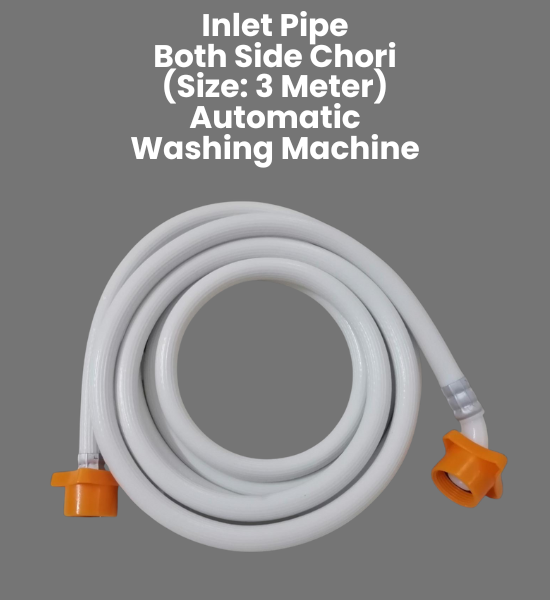 Inlet Pipe Both Side Chori 3 Metre Automatic Washing Machine Part - AP-10