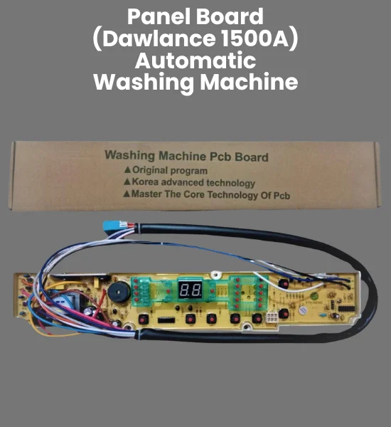 Panel Board (DW-1500A) for Dawlance Automatic Washing Machine Part - PBA-15