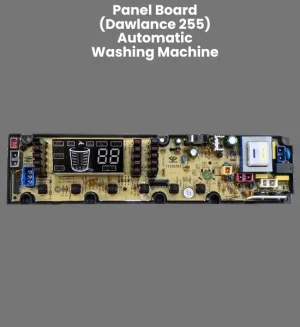 Panel Board Model 255 for Dawlance Automatic Washing Machine Part - PBA-16